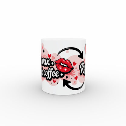 Melt. Drink Coffee. Repeat. - Ceramic Mug