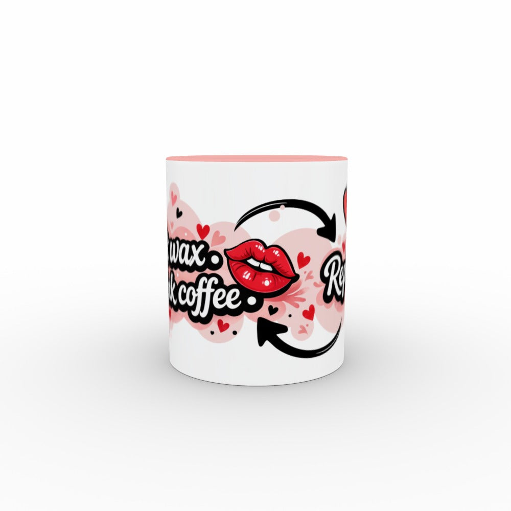 Melt. Drink Coffee. Repeat. - Two Tone Mug